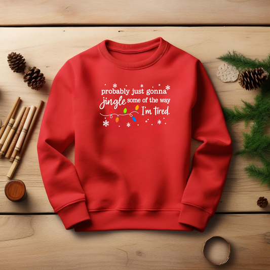 Jingle Some Of The Way-I'm Tired